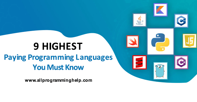 9 Highest Paying Programming Languages You Must Know ﻿