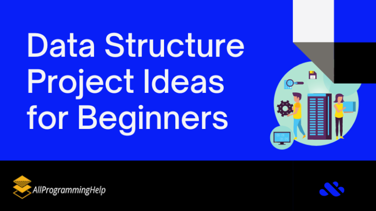 Top 10 Data Structures Projects