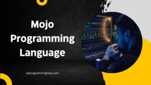 Learn Mojo Programming Language: Features and Applications