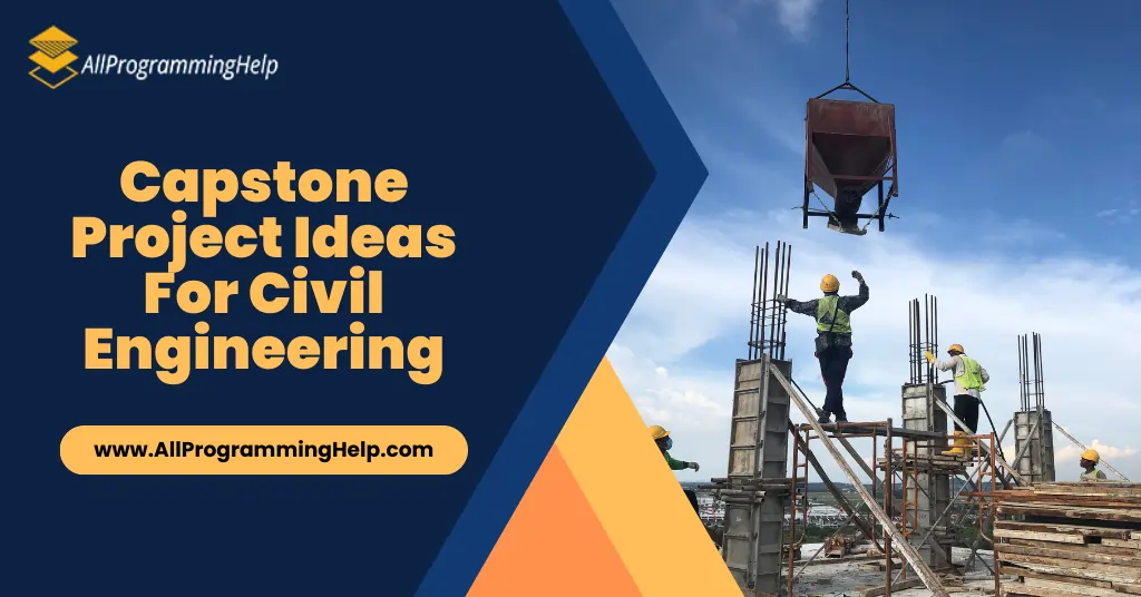 Capstone Project Ideas For Civil Engineering