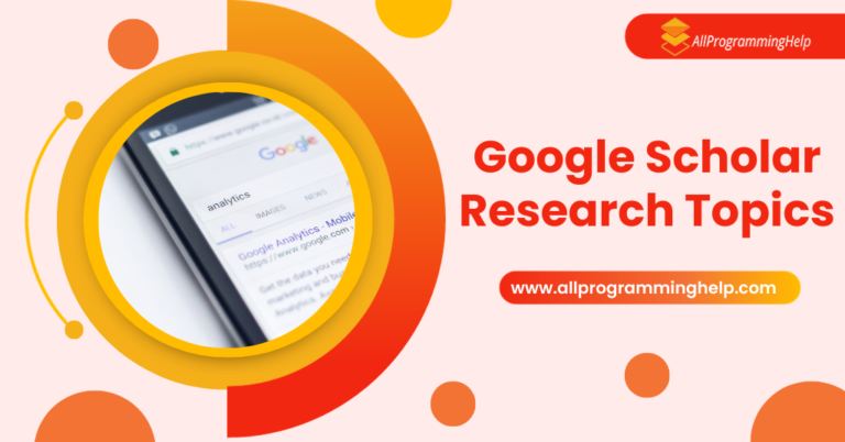 185+ Google Scholar Research Topics