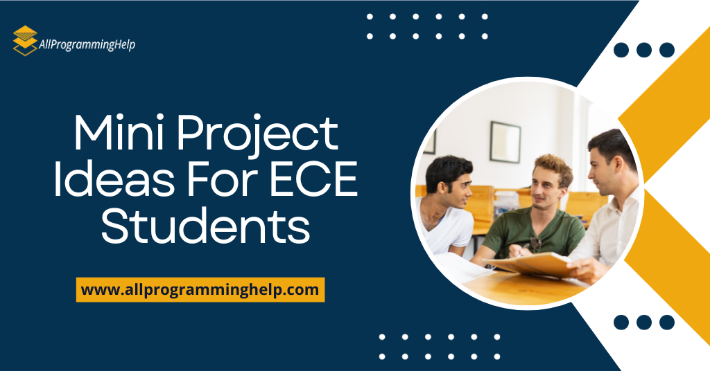 50 Best Mini Project Ideas For ECE Students For 2024