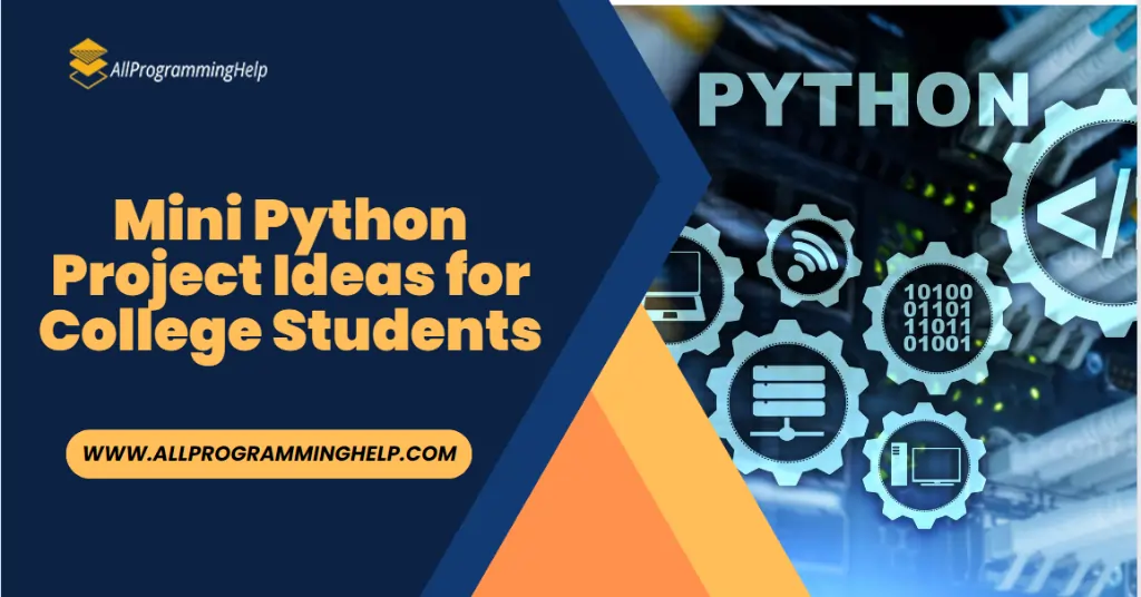 Mini Python Project Ideas for College Students